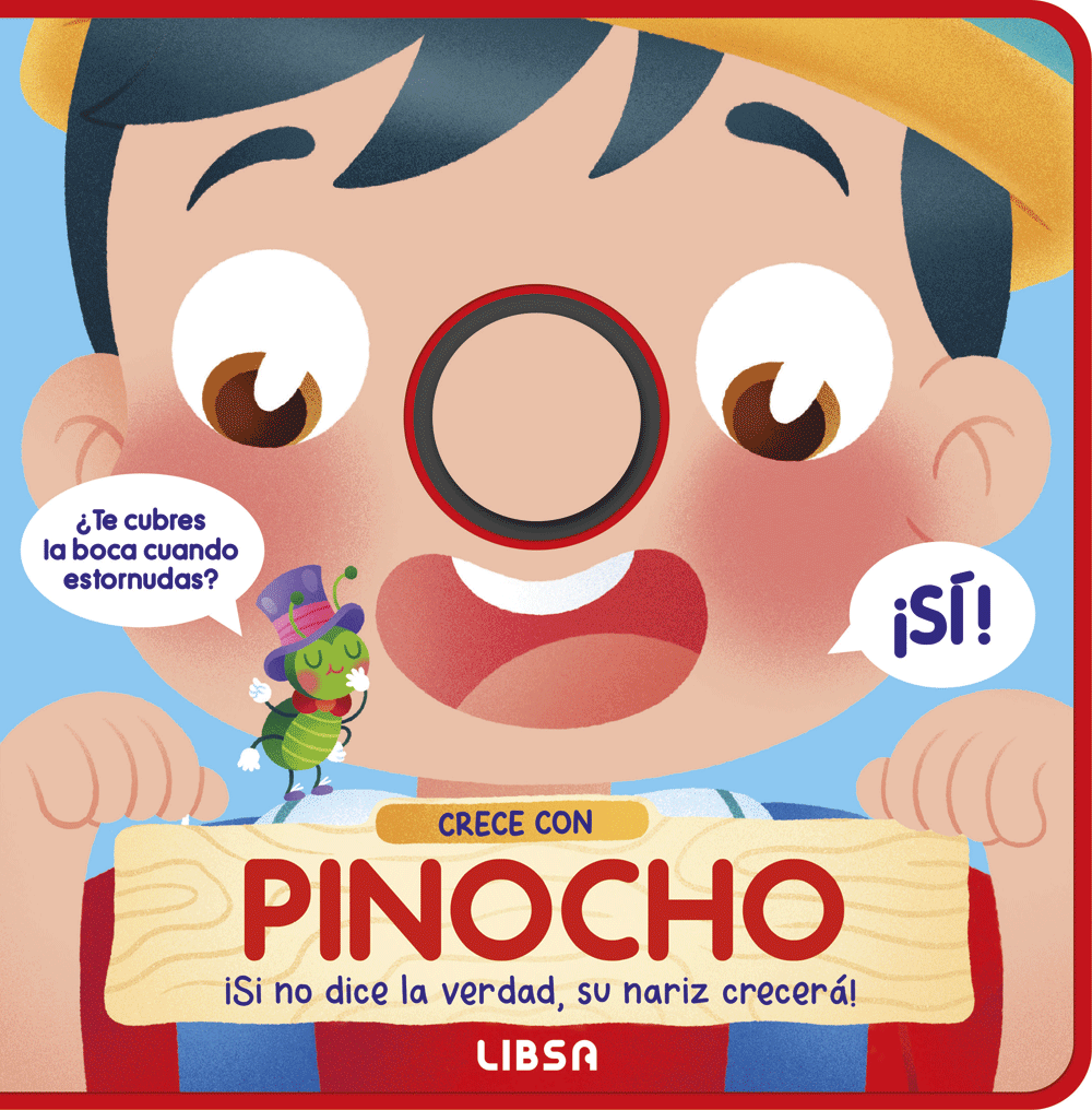 PINOCHO  CRECE CON
